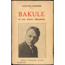Bakule et son oeuvre éducatrice.