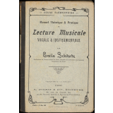 Manuel théorique et pratique de Lecture Musicale. Vocale et Instrumentale. Cours élémentaire.