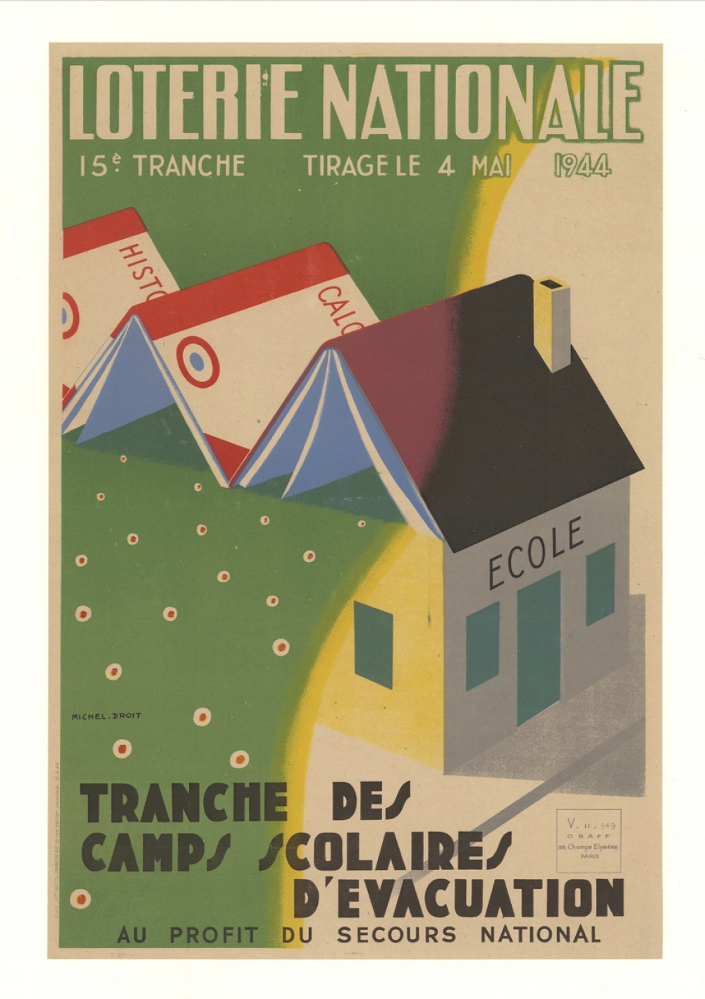 Loterie nationale, 15è tranche, tirage le 4 mai 1944 : tranche des camps scolaires d'évacuation au profit du secours national