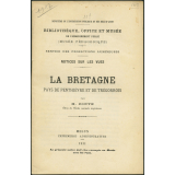 La Bretagne. Pays de Penthièvre et de Trégorrois. Notices sur les vues. 