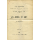 Les Bords du Rhin. Notices sur les vues. 