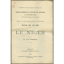 Le Niger. Notices sur les vues.