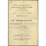 La Sédimentation. Notices sur les vues. 