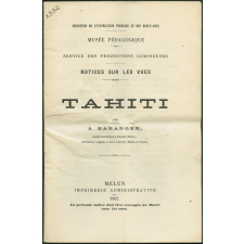 Tahiti. Notices sur les vues.