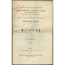 L'Or. Notices sur les vues.