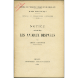 Les Animaux disparus. Notices sur les vues.