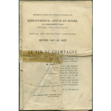 Le Vin de Champagne. Notices sur les vues.