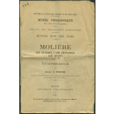 Molière - ses origines - son entourage - son oeuvre. Conférence. Notices sur les vues.
