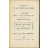 Jeux du jeune âge. Notices sur les vues.