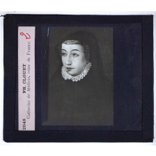 Les Femmes célèbres. Fr. Clouet. Catherine de Médicis, reine de France.