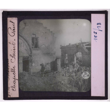 Villes martyres. Soissons. Chapelle Saint-Paul.