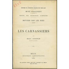 Les Carnassiers. Notices sur les vues.