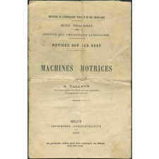 Machines motrices. Notices sur les vues.