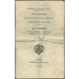 La Forêt. Notions élémentaires de sylviculture. Principaux massifs forestiers. Notices sur les vues.