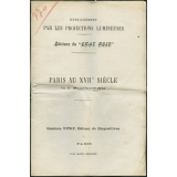 Paris au XVIIè siècle. Notices sur les vues.