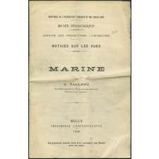 Marine. Notices sur les vues.