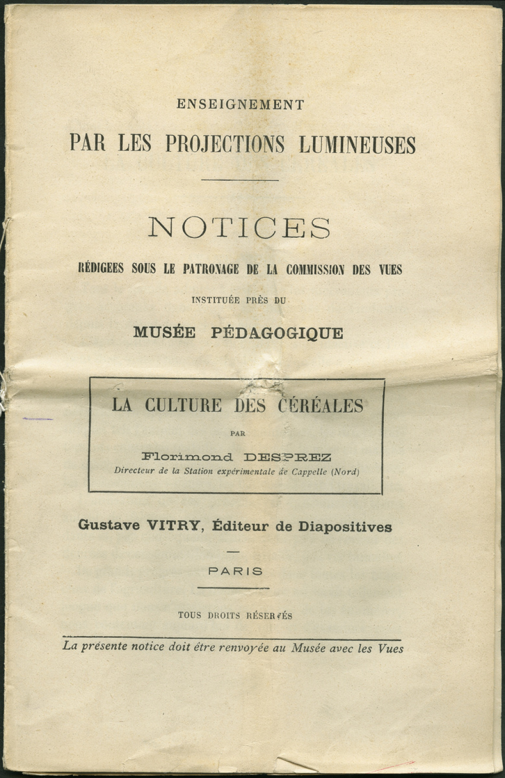 La Culture des céréales. Notices sur les vues. 