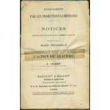 L'Action des glaciers. Notices sur les vues.