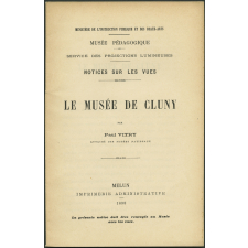 Le Musée de Cluny. Notices sur les vues.