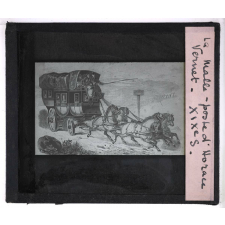 Les Moyens de transport à travers les âges. La Malle-poste d'Horace Vernet, XIXe Siècle.