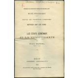 Les Etats généraux et la Constituante. Notices sur les vues.