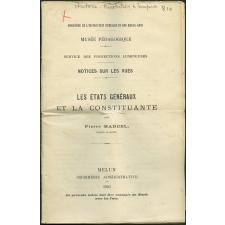 Les Etats généraux et la Constituante. Notices sur les vues.