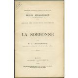 La Sorbonne. Notices sur les vues.