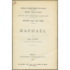 Raphaël. Notices sur les vues.