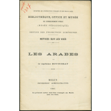 Les Arabes. Notices sur les vues.