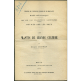 Les Plantes de grande culture. Notices sur les vues. 