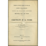 L'Electricité et la foudre. Notices sur les vues.