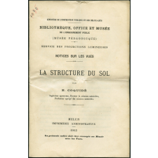La Structure du sol. Notices sur les vues.