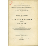 L'Auvergne (2e série). Cantal. Notices sur les vues.