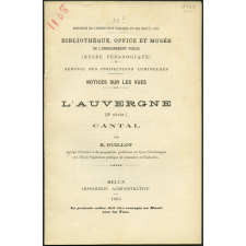 L'Auvergne (2e série). Cantal. Notices sur les vues.