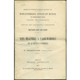 Les Plantes à caoutchouc et à gutta-percha. Notices sur les vues.