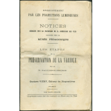 Les Etapes de la préservation de la variole. Notices sur les vues.