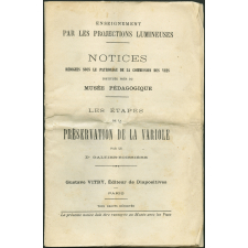 Les Etapes de la préservation de la variole. Notices sur les vues.