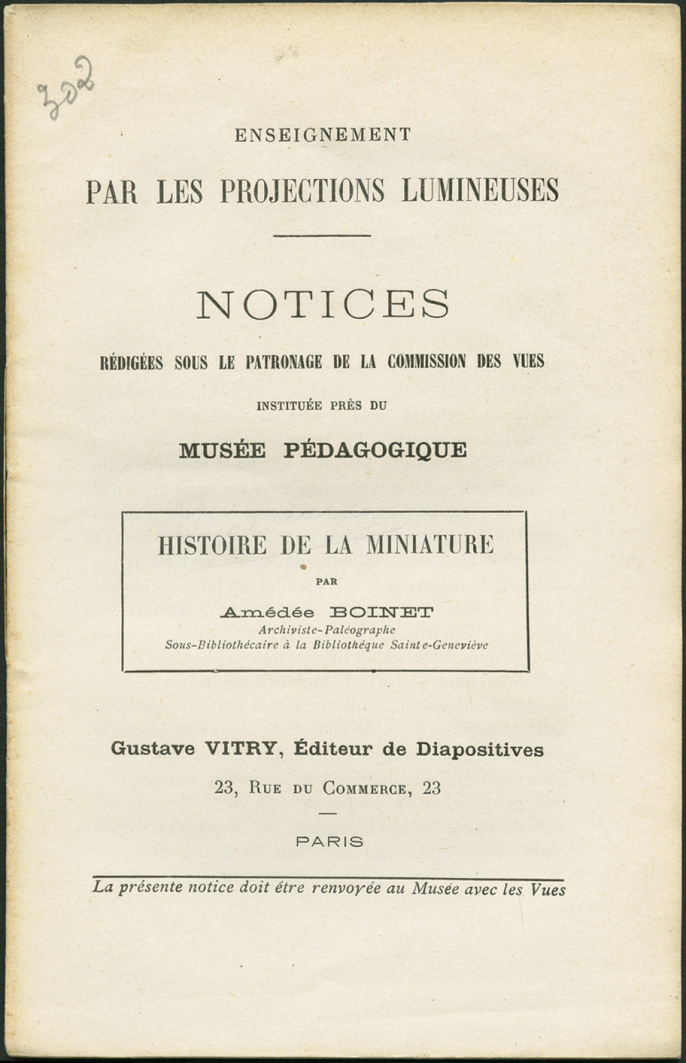 Histoire de la miniature. Notices sur les vues.