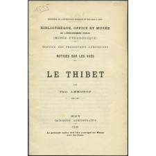 Le Thibet. Notices sur les vues.
