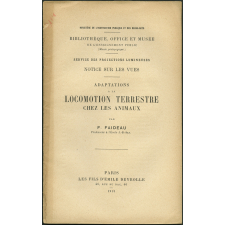Locomotion terrestre chez les animaux. Notices sur les vues.