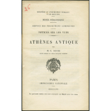 Athènes antique. Notices sur les vues.