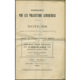 Quelques types nouveaux d'aéroplanes. Notices sur les vues.