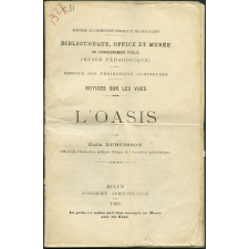 L'Oasis. Notices sur les vues.