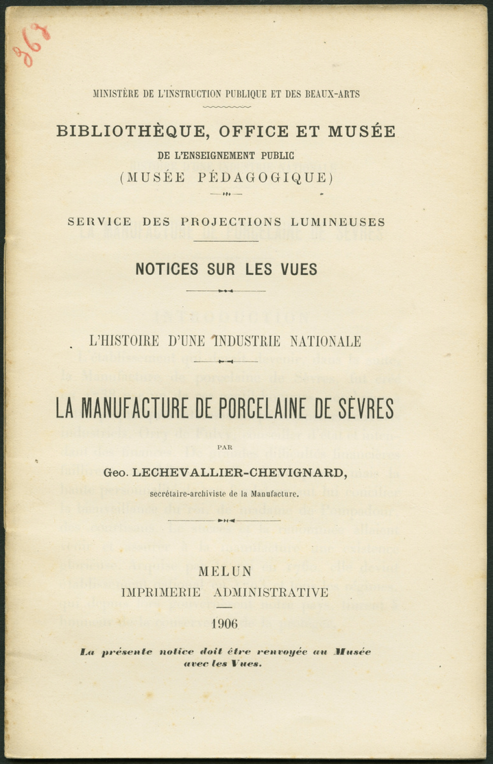 La Manufacture de porcelaine de Sèvres. Notices sur les vues.