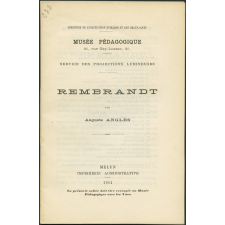 Rembrandt. Notices sur les vues.