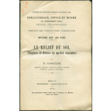 Le Relief du sol (Origines et formes du modèle terrestre). Notices sur les vues. 