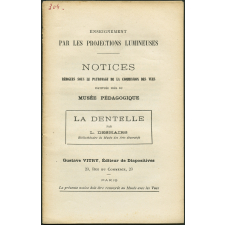 La Dentelle. Notices sur les vues.