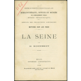 La Seine. Notices sur les vues.