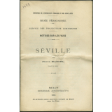 Séville. Notices sur les vues. 