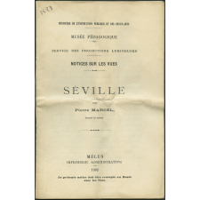 Séville. Notices sur les vues.